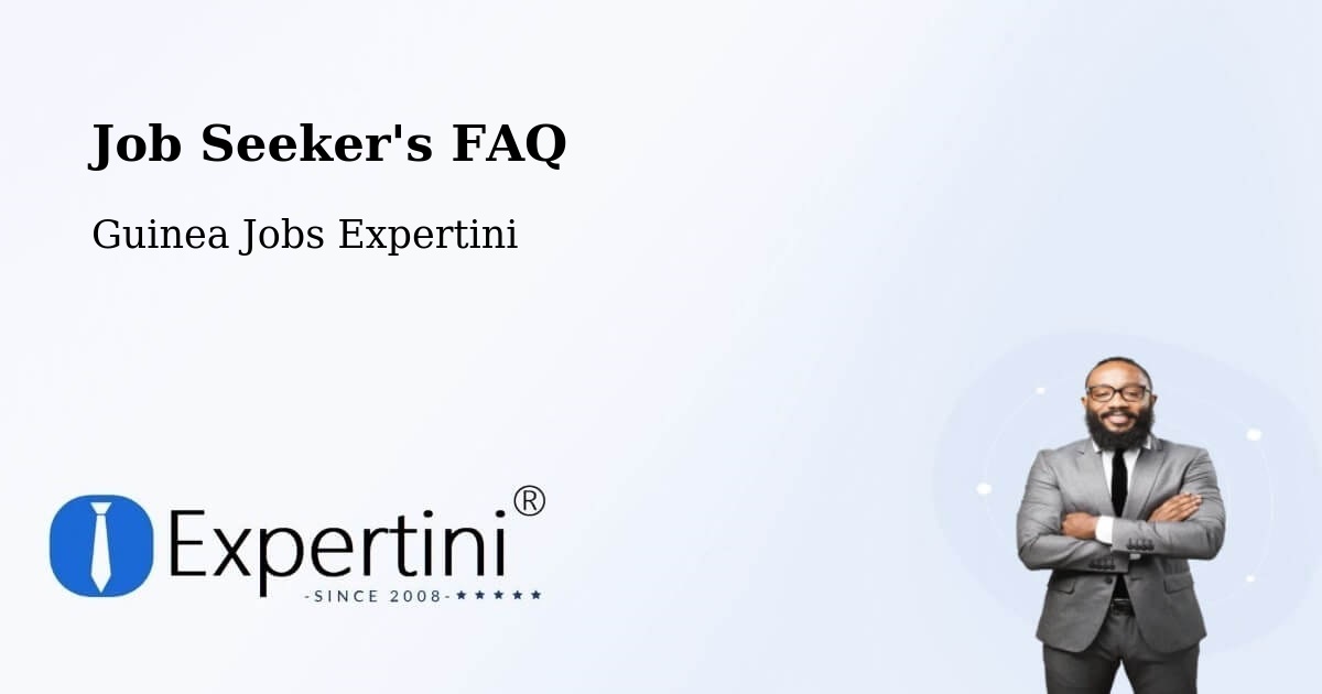 Job Seeker FAQ – Coyah - Guinea Jobs Expertini